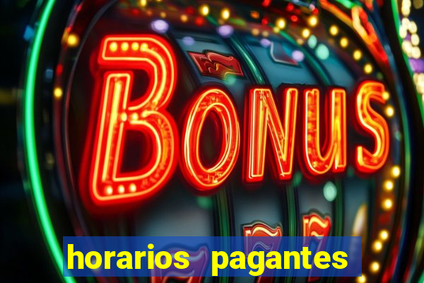 horarios pagantes estrela bet